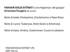 FAKHAR GOLD EXTRAIT è una fragranza del gruppo Orientale Fougère da uomo